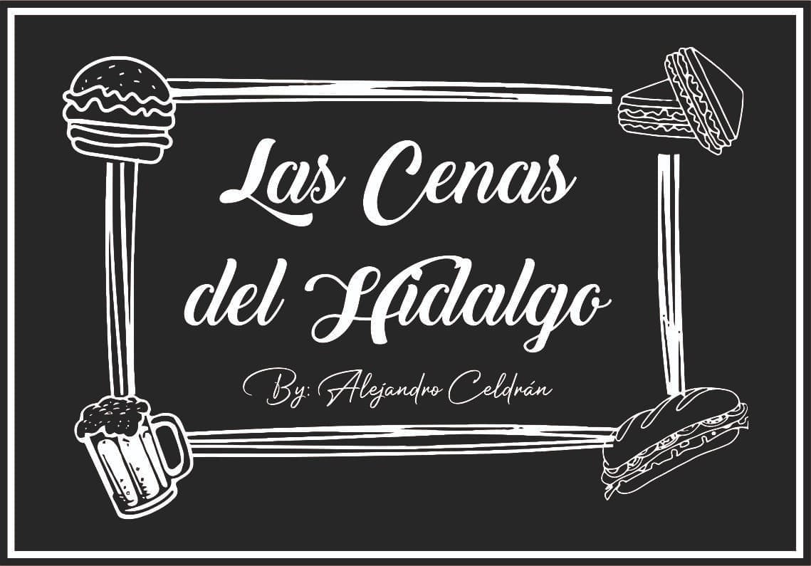 Las cenas del Hidalgo